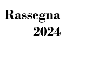 rassegna 2024